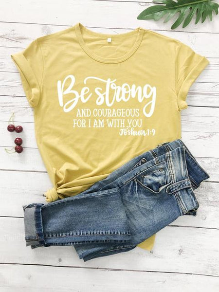 Be Strong and Courageous Christian T-Shirt Joshua 1:9 Clothing Religious Hipster Tee Stylish Jesus Faith Outfits art Oversize