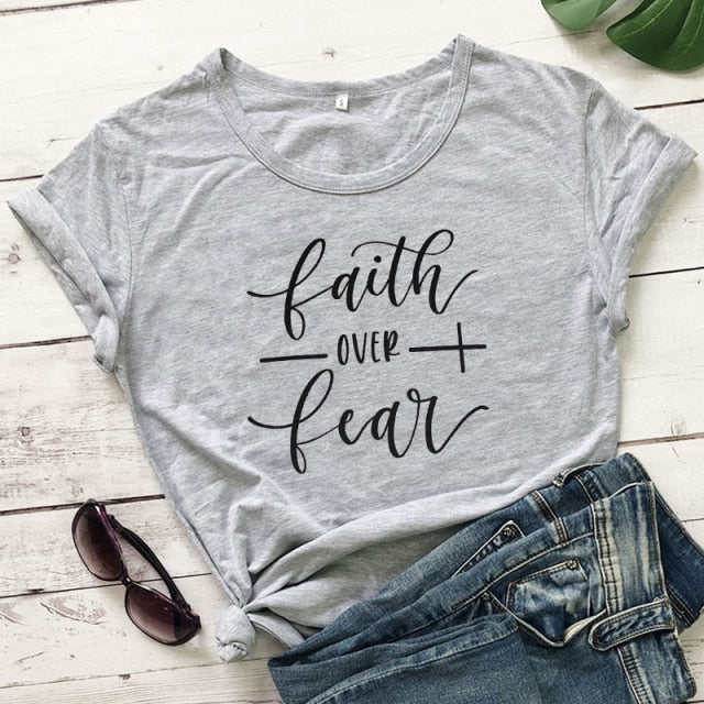 Faith Over Fear T-shirt Women Fashion Inspired Religious Christian Church Tops Tees Casual Summer Graphic Tumblr Tshirt Outfit