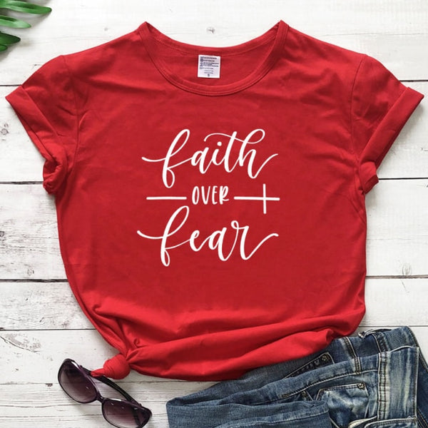 Faith Over Fear T-shirt Women Fashion Inspired Religious Christian Church Tops Tees Casual Summer Graphic Tumblr Tshirt Outfit