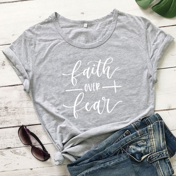 Faith Over Fear T-shirt Women Fashion Inspired Religious Christian Church Tops Tees Casual Summer Graphic Tumblr Tshirt Outfit