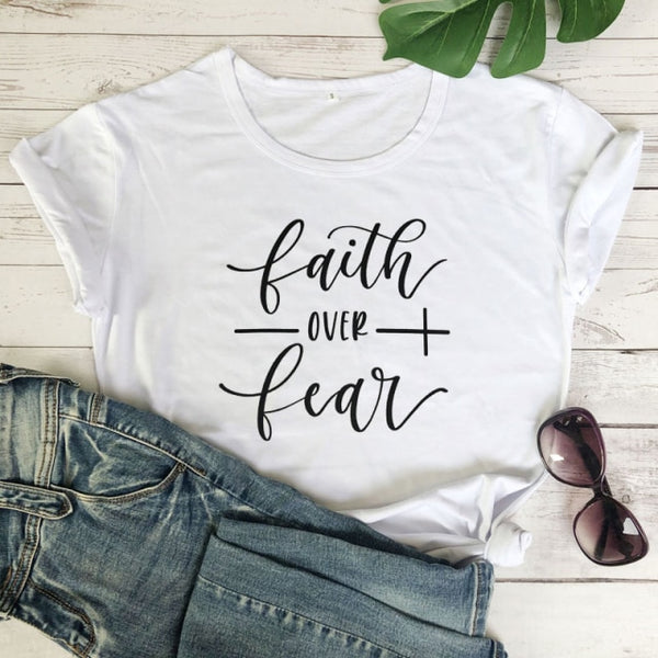 Faith Over Fear T-shirt Women Fashion Inspired Religious Christian Church Tops Tees Casual Summer Graphic Tumblr Tshirt Outfit