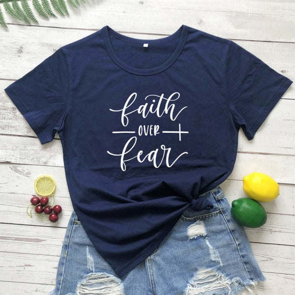 Faith Over Fear T-shirt Women Fashion Inspired Religious Christian Church Tops Tees Casual Summer Graphic Tumblr Tshirt Outfit