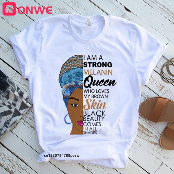 I Am A Strong Melanin Queen t shirt Women Clothes African Black Girl History Month Female T-shirt Melanin Tee Shirt,Drop Ship