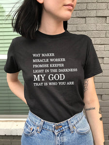 Way Maker Miracle Worker My God Christian Graphic T Shirts Women Summer Fashion Jesus Blessed Women Clothing Femme Faith T-shirt