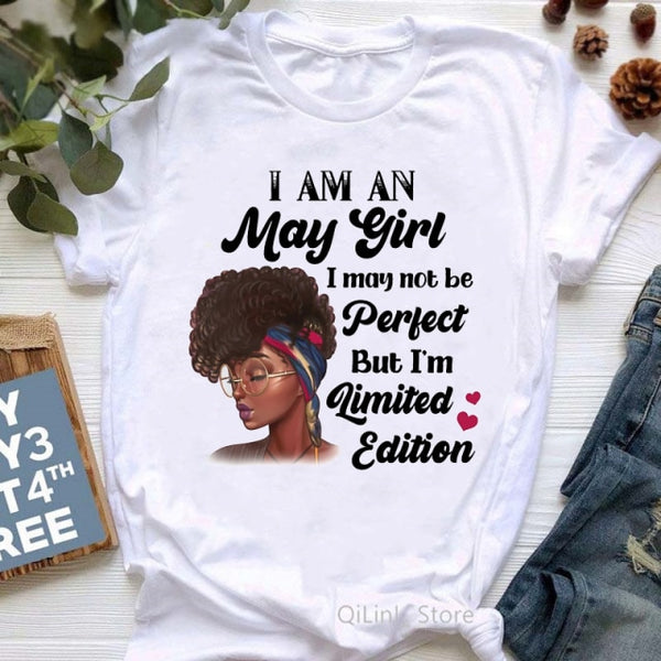 Limited Edition Black Girl Magic Tshirt Women Graphic T Shirts Summer Femme January to December Month T-Shirt 90s Birthday Gift