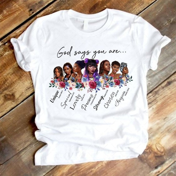 God Says You Are Black Girl is Beautiful Magic Tshirt Melanin Women T Shirt Femme Black Lives Matter Juneteenth Tops