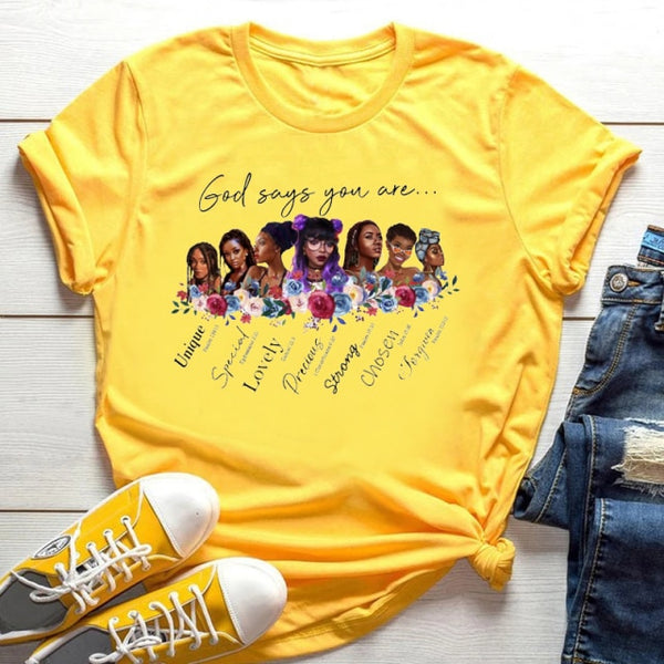 God Says You Are Black Girl is Beautiful Magic Tshirt Melanin Women T Shirt Femme Black Lives Matter Juneteenth Tops