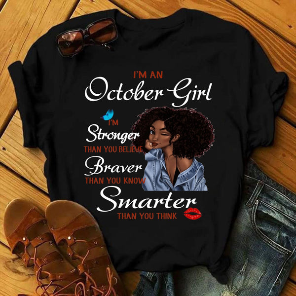 New Fashion Birthday Month Tshirts I'm A October Girl Melanin Ladies Graphic Printed Women Black T-shirt Short Sleeve Tops Tee