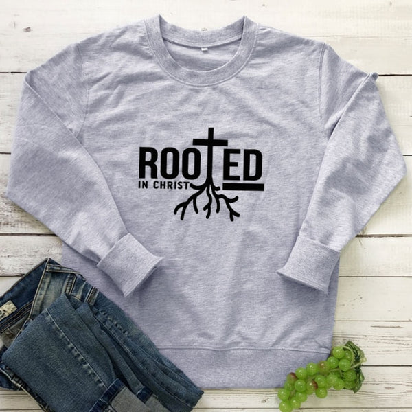 Rooted In Christ 100% Cotton Sweatshirt Scripture Christian Church Pullovers Women Religion Jesus Faith Graphic Sweatshirts